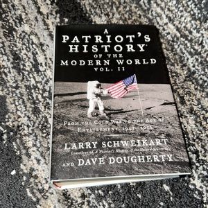 A Patriot’s history of the modern world Vol 2